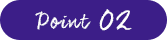 Point 02